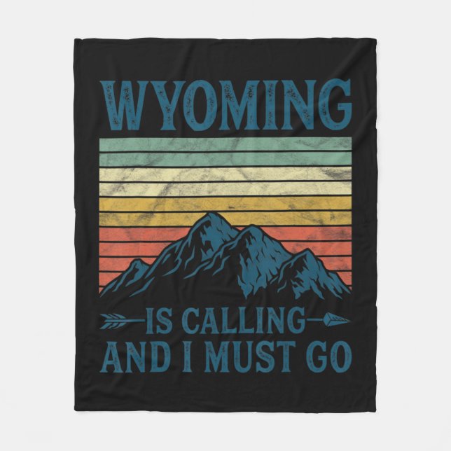 Wyoming ruft und ich muss gehen fleecedecke (Vorderseite)