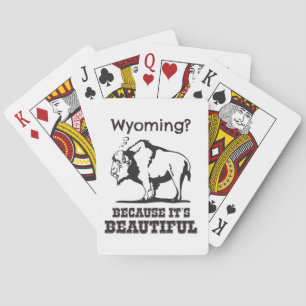 Wyoming? Weil es schön ist Spielkarten