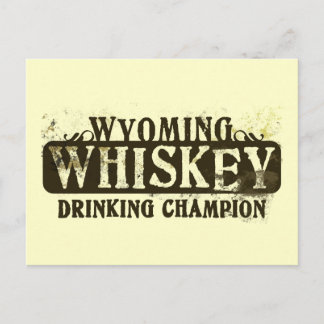 Wyoming Whiskey Drink Champion Postkarte