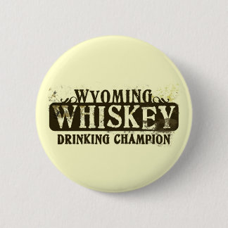 Wyoming-Whisky-trinkender Meister Button