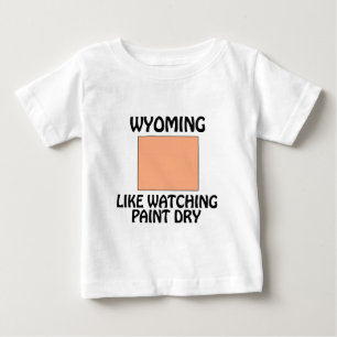 Wyoming - Wie man Farbe trocknen sieht Baby T-shirt