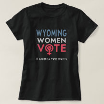 Wyoming Womens Right Vote 2022 Wahl Wähler