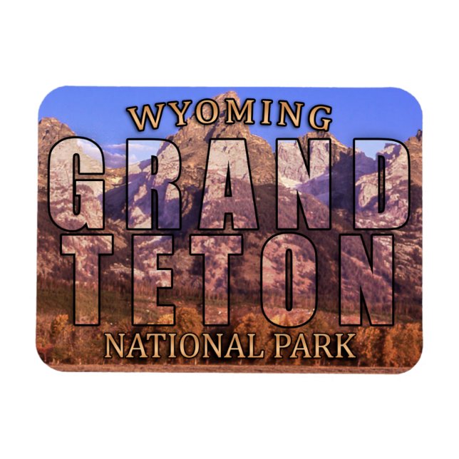 Wyoming's Grand Teton Nationalpark Magnet (Horizontal)