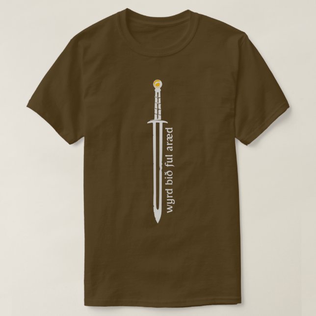 Wyrd Bith Ful Araed Uhtred Sword T-Shirt (Design vorne)