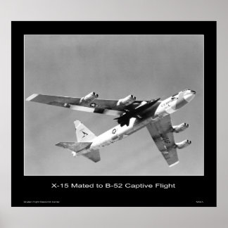 X-15 auf einen B-52 in Gefangenschaft gemasert - N Poster