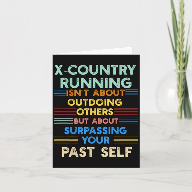 X-country Running Is Outwork Your Past Self Sitive Karte (Vorderseite)