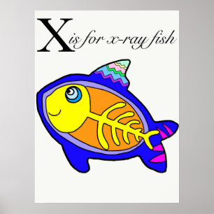 X is for x-ray fish poster
