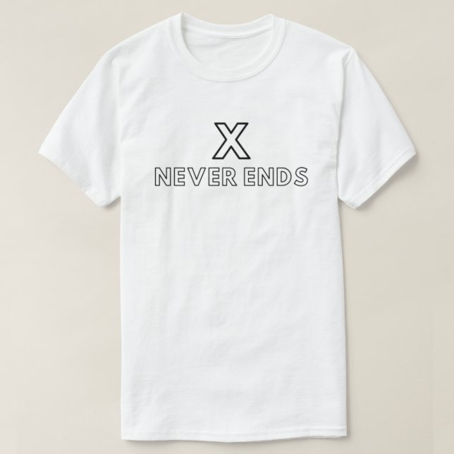 X_Never Ends _Infinity T-Shirt (Design vorne)