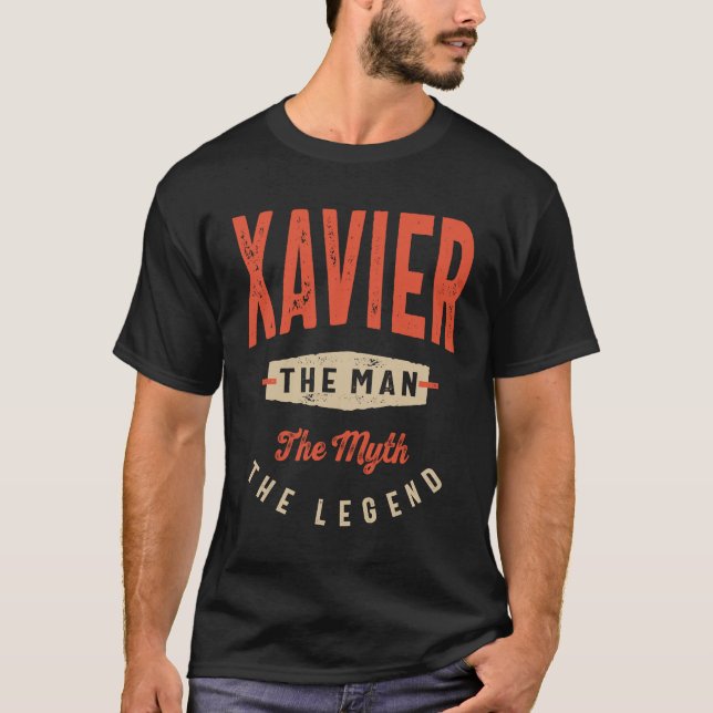 Xavier Name Funny Personalisiert Geburtstag Xavier T-Shirt (Vorderseite)