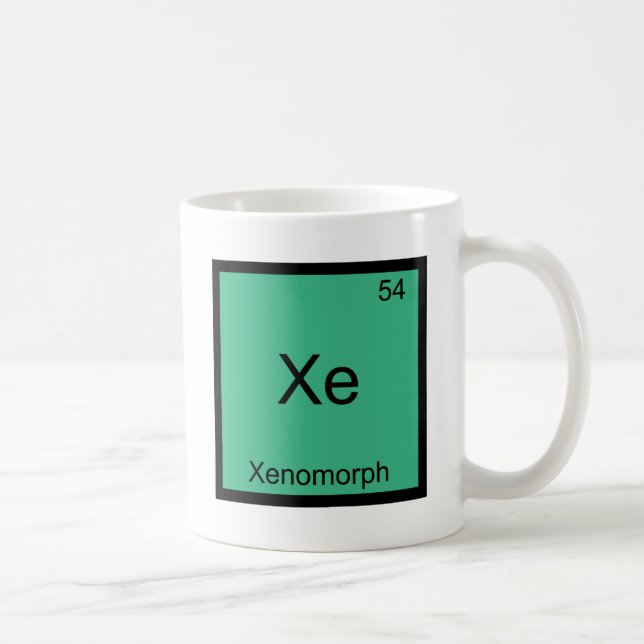 Xe - Xenomorph Funny Chemistry Element Symbol T-Sh Tasse (Rechts)
