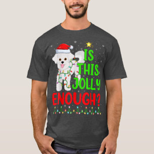Xmas-Baum Ist Dieser Fröhliche Genug Bichon Frise  T-Shirt