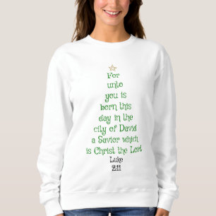 Xmas Baum Scripture Verse (Luke 2:11) Sweatshirt