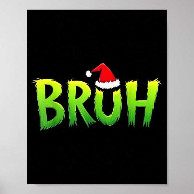 Xmas Bruh Christmas Kids Teens Boys Funny Christma Poster (Vorne)