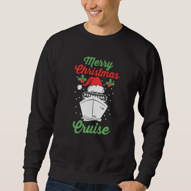 Xmas Cruise Ship Sailing Vacation Family Christmas Sweatshirt (Vorderseite)