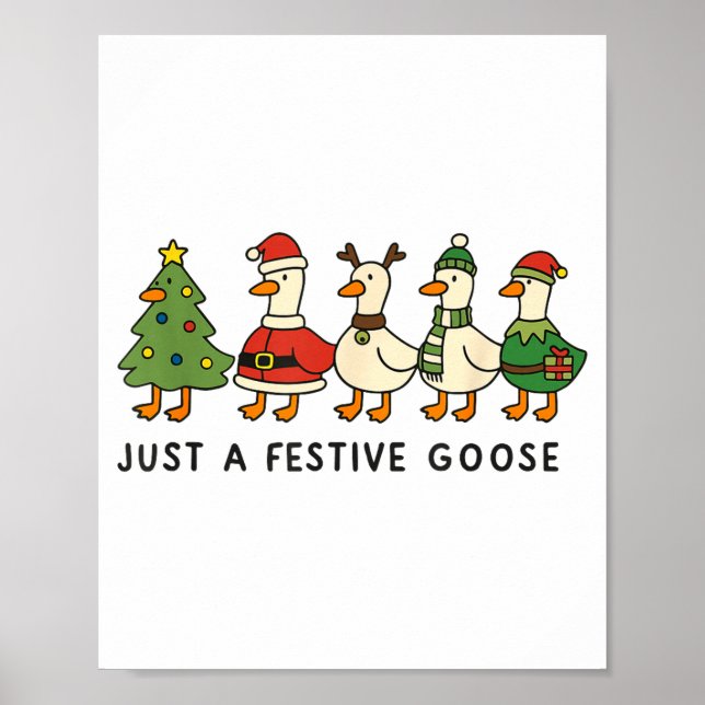Xmas Funny Silly Goose Christmas Pjs Just A Festiv Poster (Vorne)