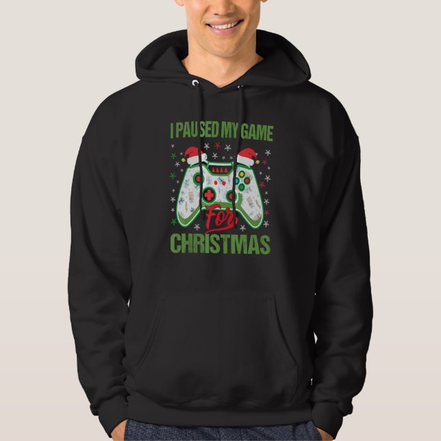 Xmas Gamer I Paused My Game For Cookies Ugly Chris Hoodie (Vorderseite)