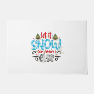 Xmas Geschenk lassen Sie es irgendwo anders schnei Fußmatte
