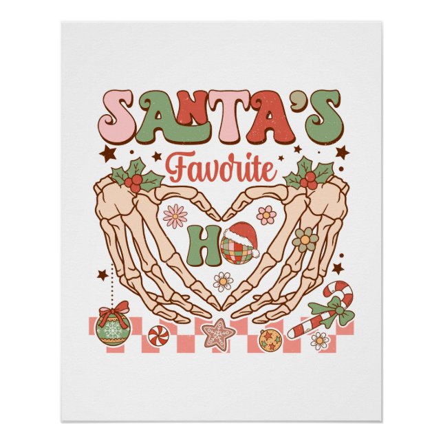 Xmas Gift Santa's Lieblings-Ho Poster (Vorderseite)