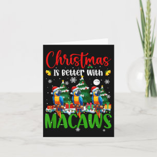 Xmas ist besser lustiger Witz Macaws Lover Christm Karte
