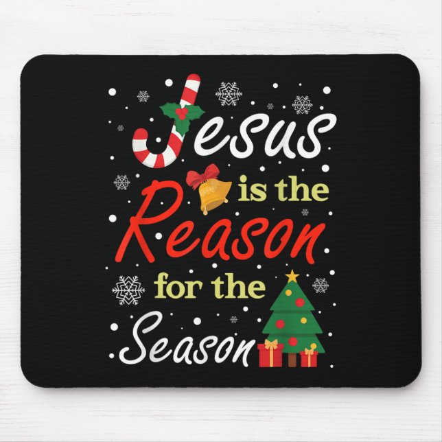 Xmas Jesus Is The Reason For The Season Christmas  Mousepad (Vorne)