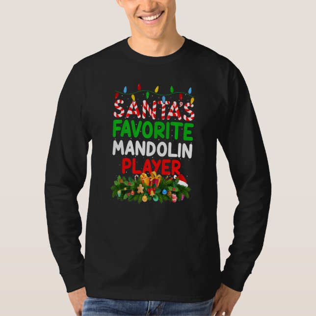 Xmas Lighting Santa S Favorite Mandolin Player Chr T-Shirt (Vorderseite)