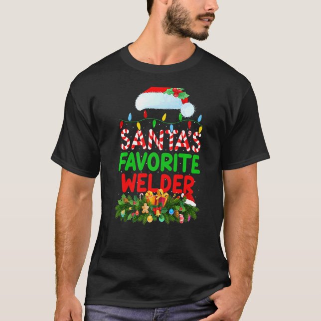 Xmas Lighting Santa S Lieblings Welder Weihnachten T-Shirt (Vorderseite)