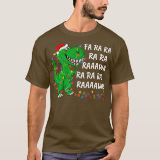 Xmas Lights Fa ra ra raaawr Dinosaur T Re Chris T-Shirt