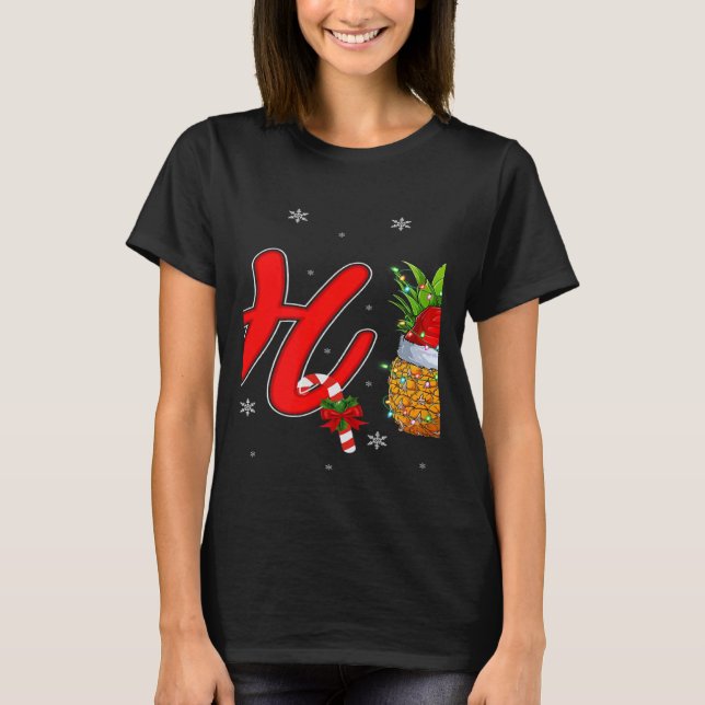 Xmas Lights Pineapple Ho3 Ho Ho Ho Pineapple Chris T-Shirt (Vorderseite)
