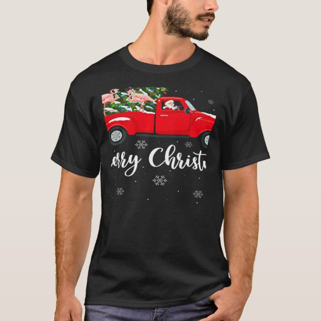 Xmas Lights Tree Santa Ride Flamingo Red Truck Chr T-Shirt (Vorderseite)