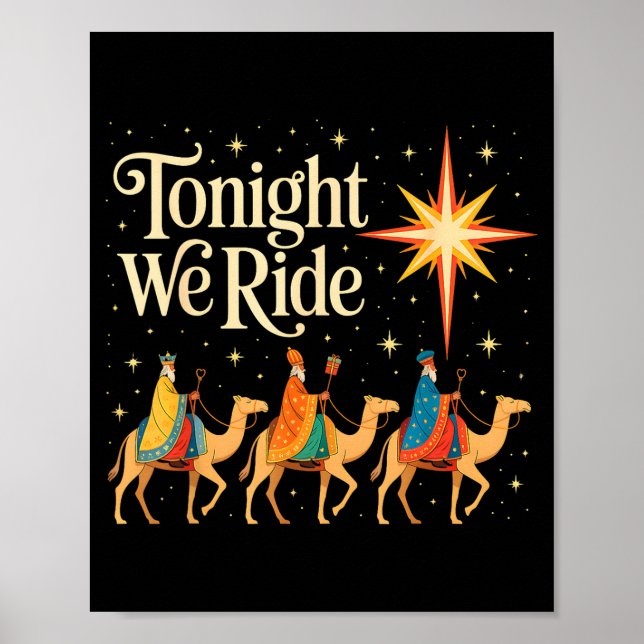 Xmas Men Women Nativity Three Wise Men Tonight We  Poster (Vorne)