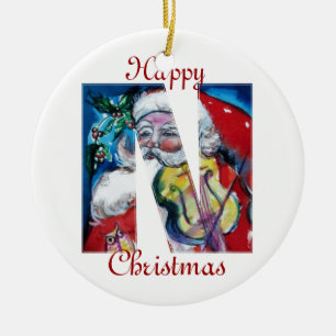 XMAS N SCHREIBEN /SANTA CLAUS MIT VIOLIN MONOGRAMM KERAMIK ORNAMENT