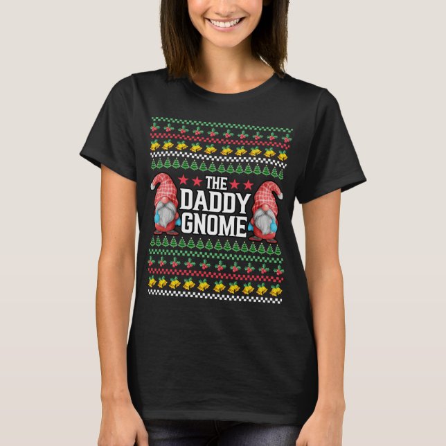 Xmas The Daddy Gnome Ugly Weihnachtsgnomes Sweater T-Shirt (Vorderseite)