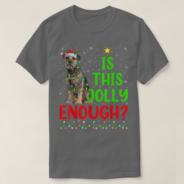 Xmas Tree ist dieses jolly genug Grenze Terrier Ch T-Shirt (Design vorne)