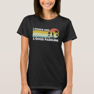 xoGO Retro Ich könnte ein gutes Paddelsattel verwe T-Shirt