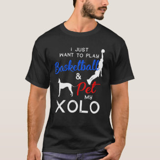 Xolo Funny Basketball Dog Owner Lover Xmas Geschen T-Shirt