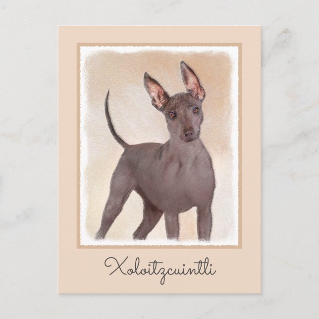 Xoloitzcuintli Malerei - Niedliche Original Dog Ar Postkarte (Vorderseite)