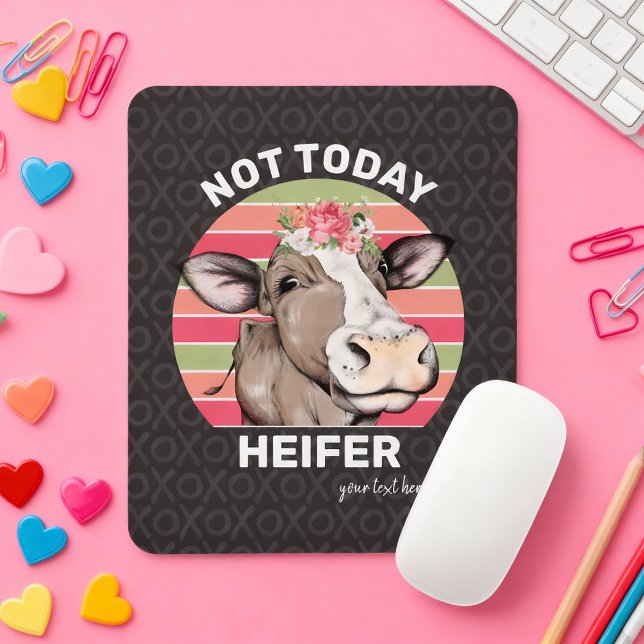Xoxo Kuw Meme nicht heute Heifer Mousepad (A trully “udderly” brilliant mouse pad.)