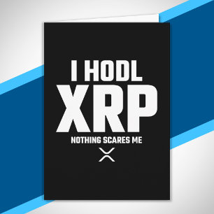 XRP Crypto Kryptowährung Hodl XRP Funny Quote Karte