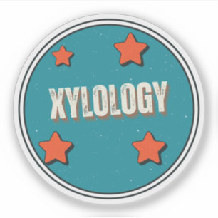 Xylologie Aufkleber