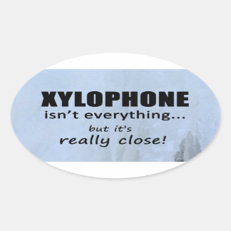 Xylophone ist nicht alles oval Aufkleber