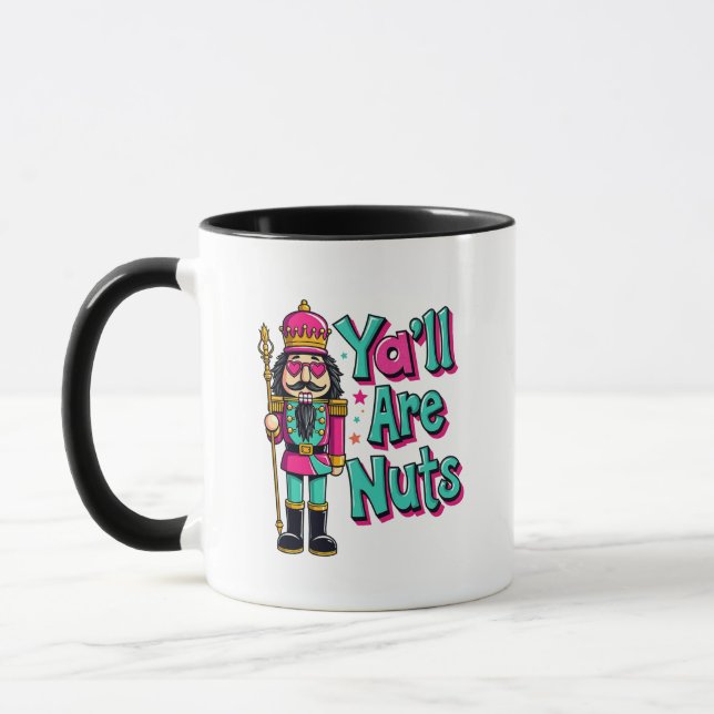 Y sind alle Nüsse Funny Nutcracker Weihnachten Tasse (Links)