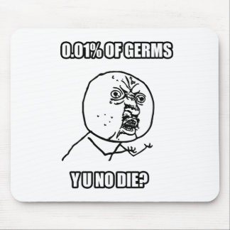 Y U KEIN Typ Meme Mousepad