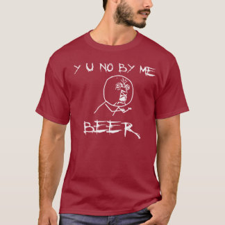 Y U NO BY ME BIGE FACE TSHIRT