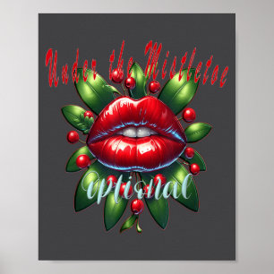 Y Weihnachtsmistelzweig Lippen - Unanständige Holi Poster