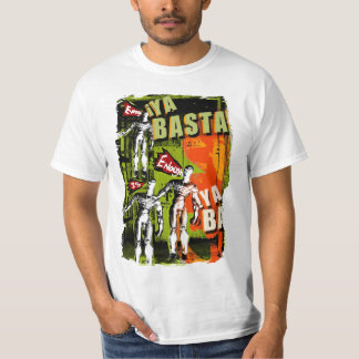 Ya basta Weißt-stück T-Shirt