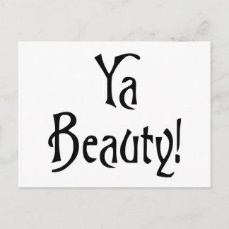 Ya Beauty Funny Scottish Sprichwort Postkarte