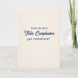 Ya Comiste? Geburtstagskarte Karte