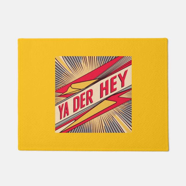 Ya Der Hey (Wisconsin Slang) Fußmatte (Vorderseite)