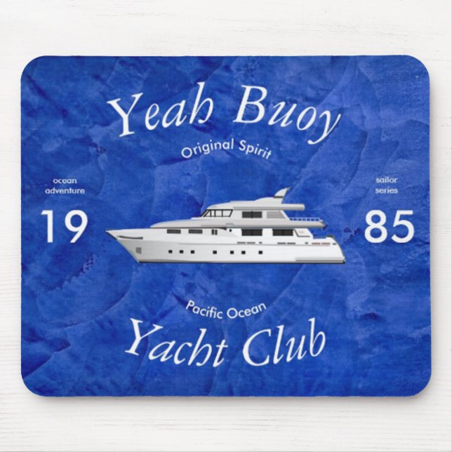 Yacht Club Yeah Buoy Mousepad (Vorne)