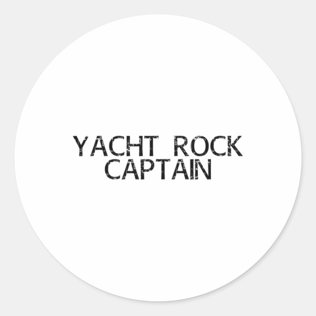 Yacht Rock Captain Funny Boat Sailor Party Geschen Runder Aufkleber (Vorderseite)